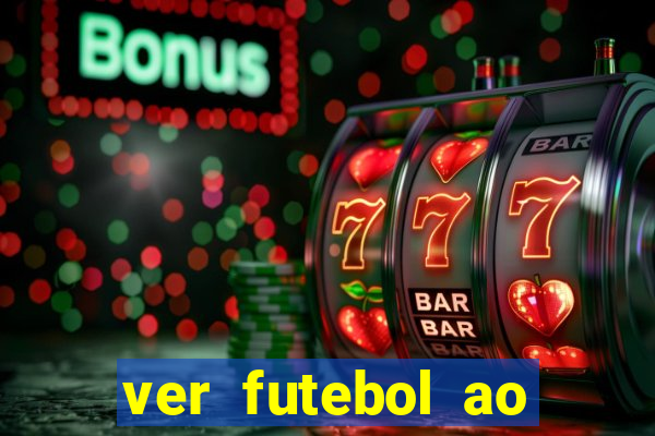 ver futebol ao vivo futemax